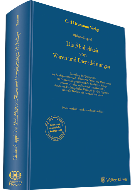 Die &Auml;hnlichkeit von Waren und Dienstleistungen - Bruno Richter, Wolfgang Stoppel