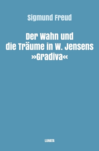 Sigmund Freud gesammelte Werke / Der Wahn und die Träume in W. Jensens Gradiva