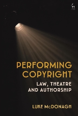 Performing Copyright - Luke McDonagh