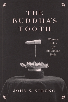 The Buddha's Tooth