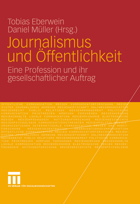 Journalismus und &Ouml;ffentlichkeit - 
