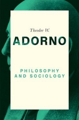 Philosophy and Sociology: 1960 - Theodor W. Adorno