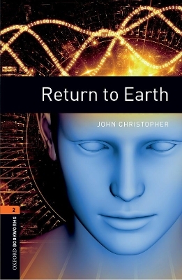 Oxford Bookworms Library: Level 2: Return to Earth Audio Pack