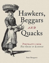Hawkers, Beggars and Quacks - Sean Shesgreen