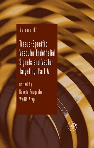 Tissue-Specific Vascular Endothelial Signals and Vector Targeting, Part A