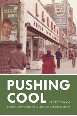 Pushing Cool - Keith Wailoo