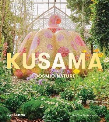 Yayoi Kusama: Cosmic Nature - Mika Yoshitake