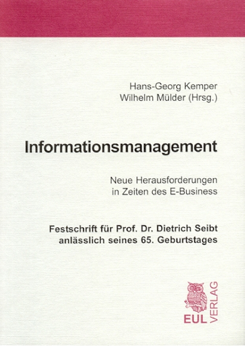 Informationsmanagement -  Hans-Georg Kemper,  Wilhelm M&uuml;lder