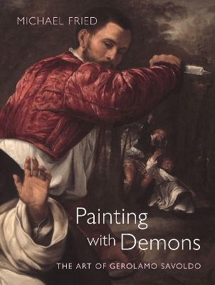 Painting with Demons - Michael Fried