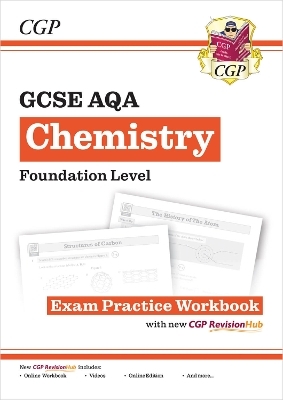 New GCSE Chemistry AQA Foundation Exam Practice Workbook with CGP RevisionHub