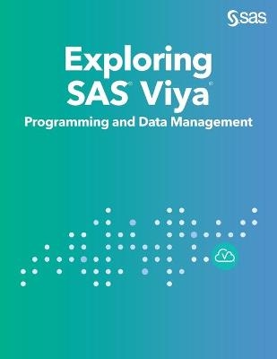 Exploring SAS Viya