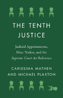 The Tenth Justice - Carissima Mathen, Michael Plaxton