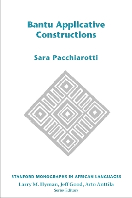 Bantu Applicative Constructions - Sara Pacchiarotti