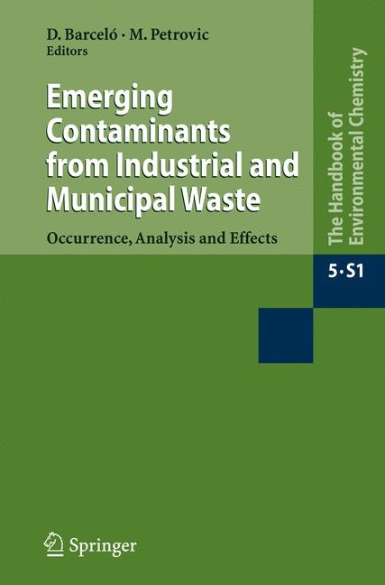 Emerging Contaminants from Industrial and Municipal Waste - 