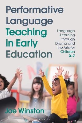 Performative Language Teaching in Early Education - Professor Joe Winston