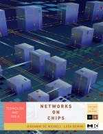 Networks on Chips -  Luca Benini,  Giovanni De Micheli