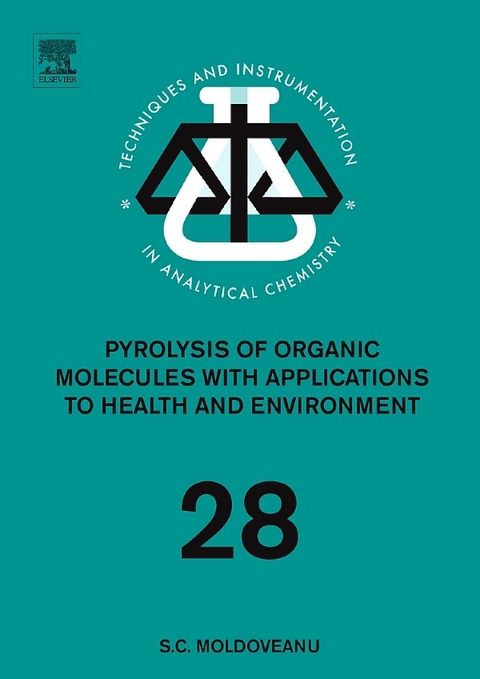 Pyrolysis of Organic Molecules -  Serban C. Moldoveanu