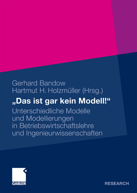 &bdquo;Das ist gar kein Modell!&ldquo; - 