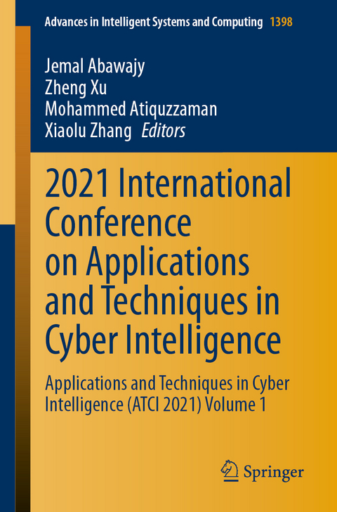 2021 International Conference on Applications and Techniques in Cyber Intelligence - 