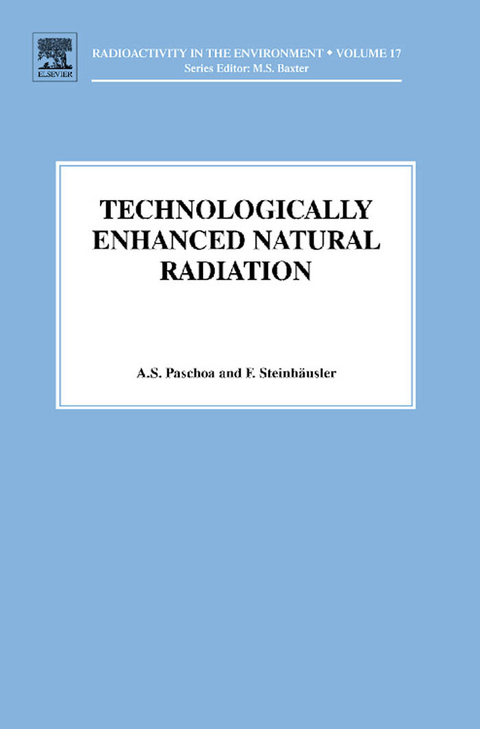 TENR - Technologically Enhanced Natural Radiation -  Anselmo Salles Paschoa,  F. Steinhausler