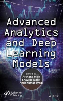 Advanced Analytics and Deep Learning Models