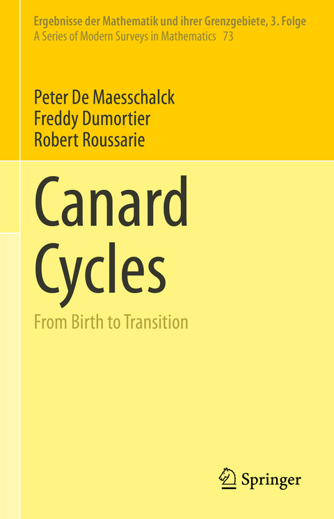 Canard Cycles - Peter De Maesschalck, Freddy Dumortier, Robert Roussarie