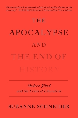 The Apocalypse and the End of History