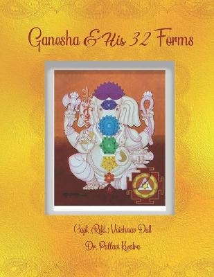 Ganesha & His 32 Forms