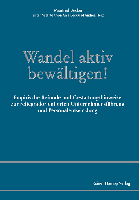 Wandel aktiv bew&auml;ltigen! -  Manfred Becker