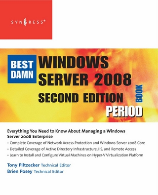 Best Damn Windows Server 2008 Book Period