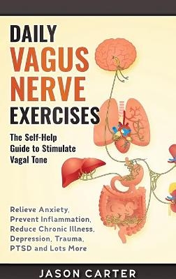 Daily Vagus Nerve Exercises