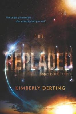 The Replaced - Kimberly Derting