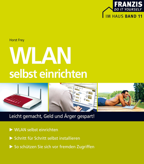 WLAN selbst einrichten - Horst Frey