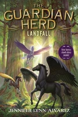 The Guardian Herd: Landfall - Jennifer Lynn Alvarez