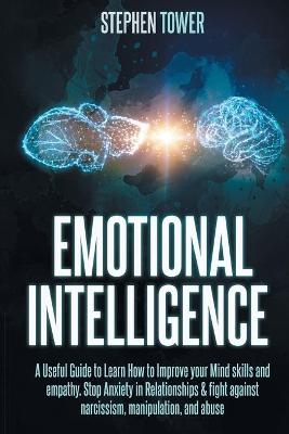Emotional Intelligence - Stephen Tower