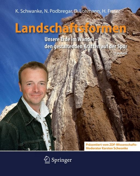Landschaftsformen - Karsten Schwanke, Nadja Podbregar, Dieter Lohmann, Harald Frater