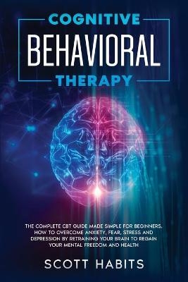 Cognitive Behavioral Therapy