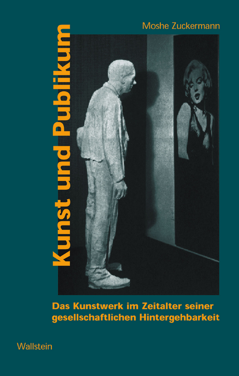 Kunst und Publikum -  Moshe Zuckermann