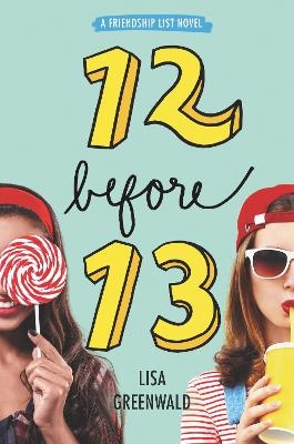 12 Before 13 - Lisa Greenwald