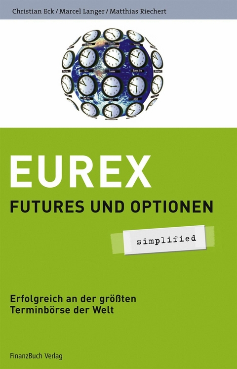 Eurex - simplified - Christian Eck, Marcel Langer