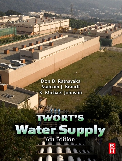 Water Supply -  Malcolm J. Brandt,  Michael Johnson,  Don D. Ratnayaka