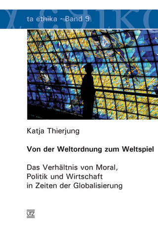 Von der Weltordnung zum Weltspiel