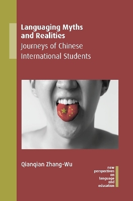 Languaging Myths and Realities - Qianqian Zhang-Wu