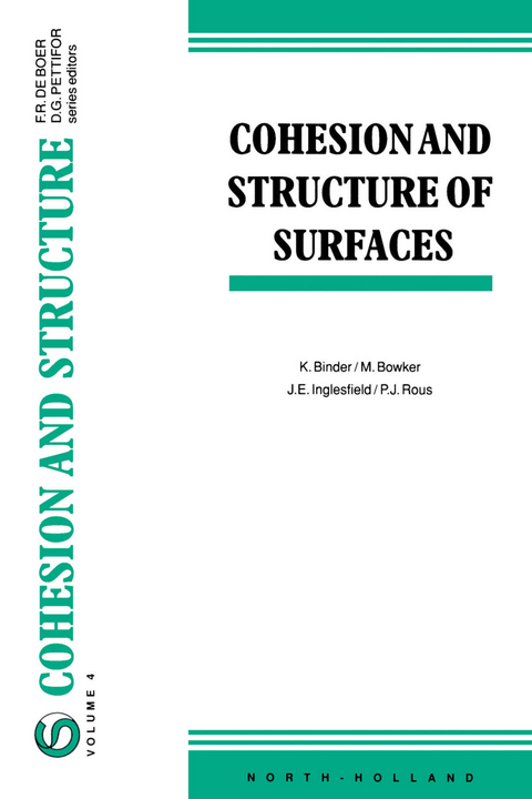 Cohesion and Structure of Surfaces - 
