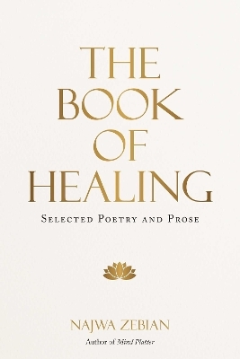 The Book of Healing - Najwa Zebian
