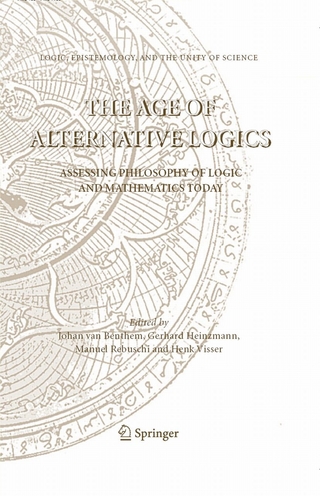 The Age of Alternative Logics