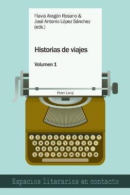 Historias de viajes / Historias de viajes vol. 1