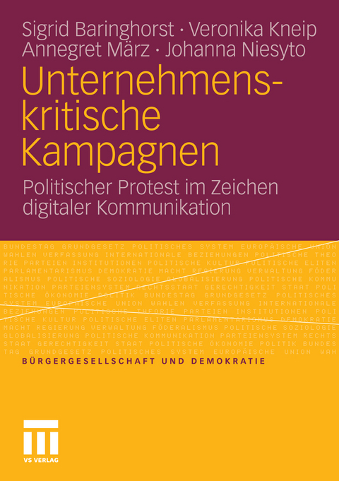 Unternehmenskritische Kampagnen - Sigrid Baringhorst, Veronika Kneip, Annegret M&auml;rz, Johanna Niesyto