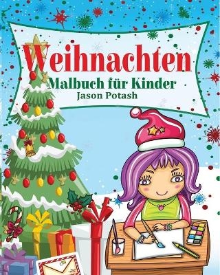 Weihnachten Malbuch für Kinder