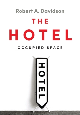 The Hotel - David Smith